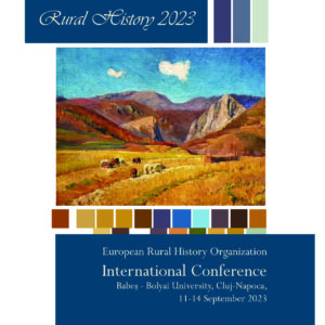 Rural History Konferencia – Sixth Biennial Conference of the European Rural History Organisation