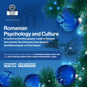 Romanian Psychology and Culture in the Ethnographic ‘Lands’ of Romania, a cultural and charity event hosted by UBB