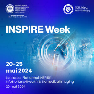 UBB lansează Platforma INSPIRE – InfoBioNano4Health&Biomedical Imaging –  una dintre cele mai avansate structuri academice și de cercetare în domeniul sănătății la nivel internațional