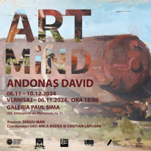 Vernisajul expoziției ARTMiND – Andonaș David, organizat la UBB