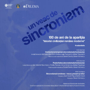 „Un veac de sincronism” - eveniment organizat de UBB și revista „Dilema” celebrând 100 de ani de la apariția lucrării „Istoria civilizației române moderne” de Eugen Lovinescu