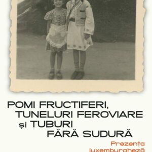 Vernisajul expoziției „Pomi fructiferi, tuneluri feroviare și tuburi fără sudură. Prezența luxemburgheză în România (1885-1950)”, la UBB