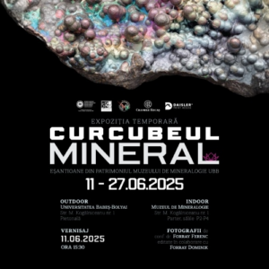Expoziția Curcubeul Mineral, eșantioane din patrimoniul Muzeului de Mineralogie UBB