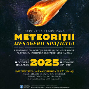 Expoziția „Meteoriții – mesagerii spațiului” – eșantioane din colecția Muzeului de Mineralogie al UBB   