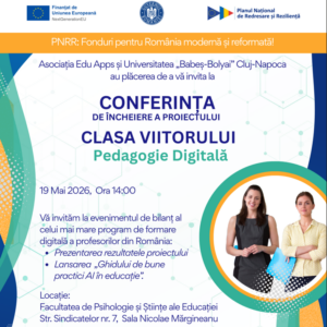 UBB găzduiește conferința finală a proiectului „Clasa Viitorului – Pedagogie Digitală”