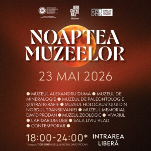 Noaptea Muzeelor 2026 la UBB: 10 spații culturale deschise publicului