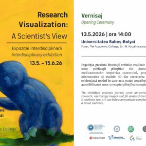 Expoziția „Research Visualization: A Scientist’s View”, organizată la UBB