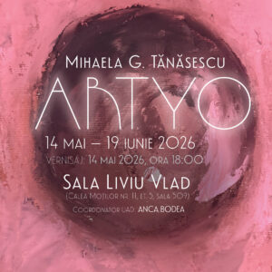 Vernisajul expoziției ARTYO – Mihaela G. Tănăsescu, găzduit la UBB