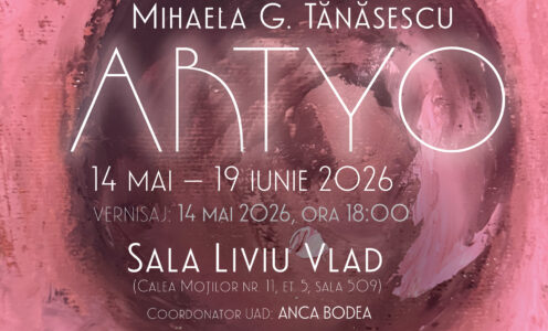 Vernisajul expoziției ARTYO – Mihaela G. Tănăsescu, găzduit la UBB